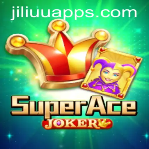 Exploring SuperAceJoker: A Comprehensive Guide to the Thrilling Gameplay